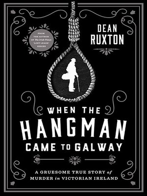 cover image of When the Hangman Came to Galway